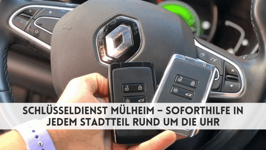 Schlüsseldienst Mülheim – Soforthilfe in jedem Stadtteil rund um die Uhr